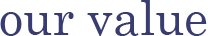 our value